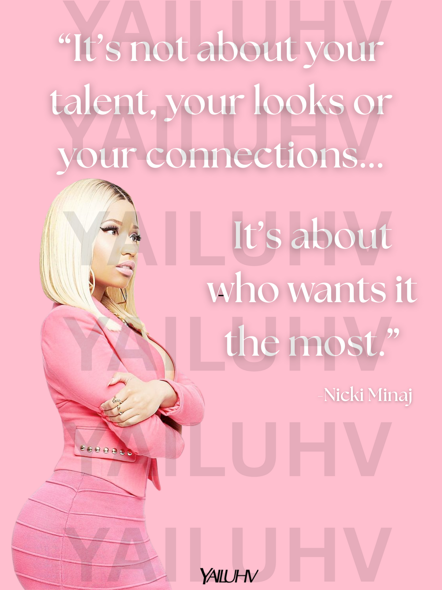 PREORDER : Nicki M Inspiration Poster